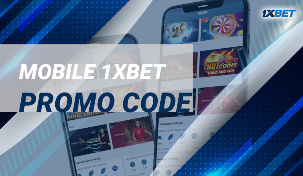 Mobile-1xBet-Promo-Code